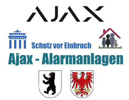 Alarmanlagen Zossen - Sicherheit mit einer AJAX Alarmanlage Alarmanlagen Zossen - Sicherheit mit einer AJAX Alarmanlage
